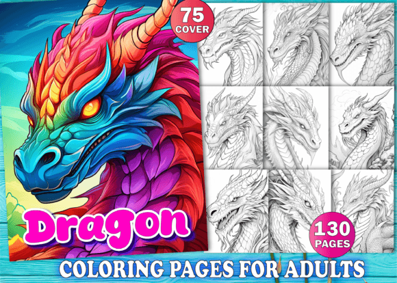 130 Dragon Coloring Pages for Adults KDP
