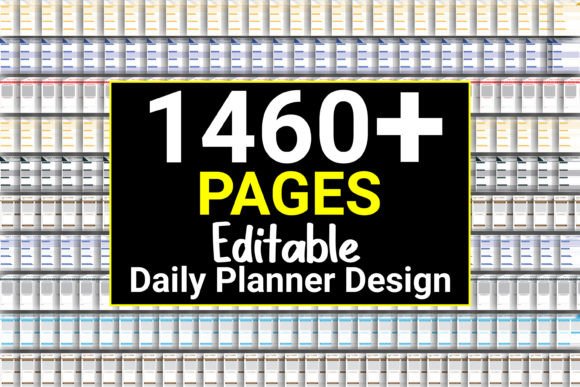 1460 Fully Editable Daily Planner Design: A Strategic Tool for Productivity and Success