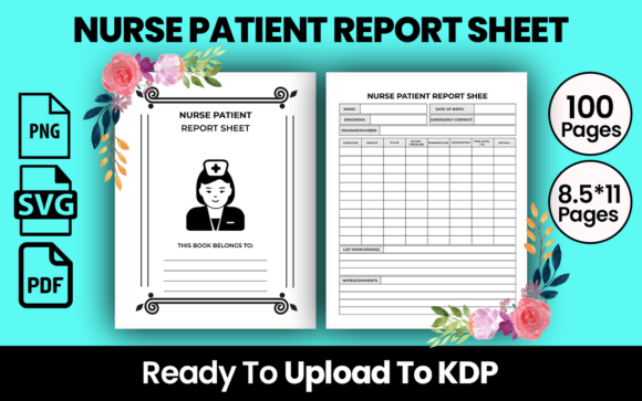Nurse Patient Report Sheet KDP Interior